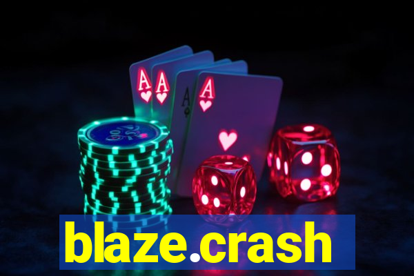 blaze.crash