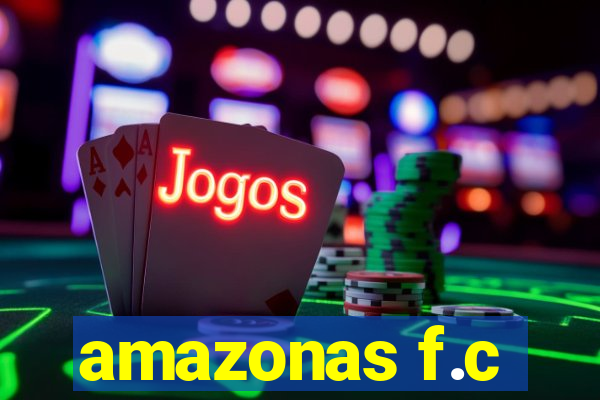 amazonas f.c