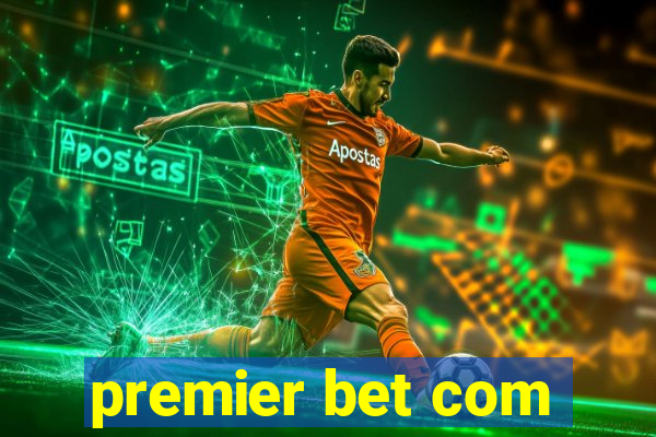 premier bet com