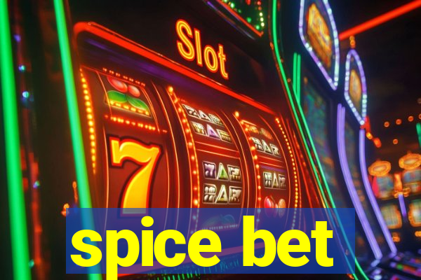 spice bet