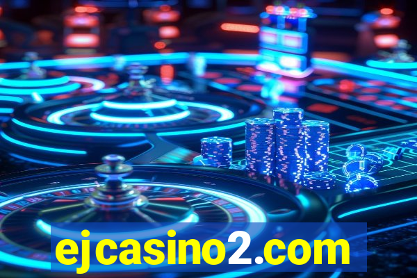 ejcasino2.com