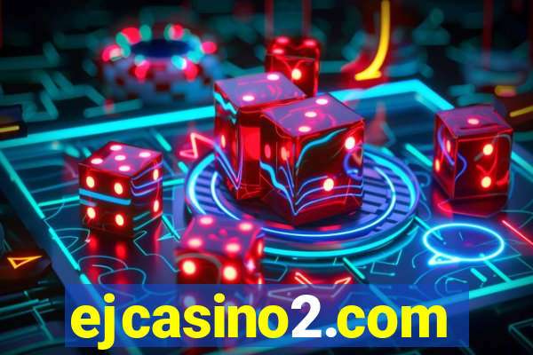 ejcasino2.com