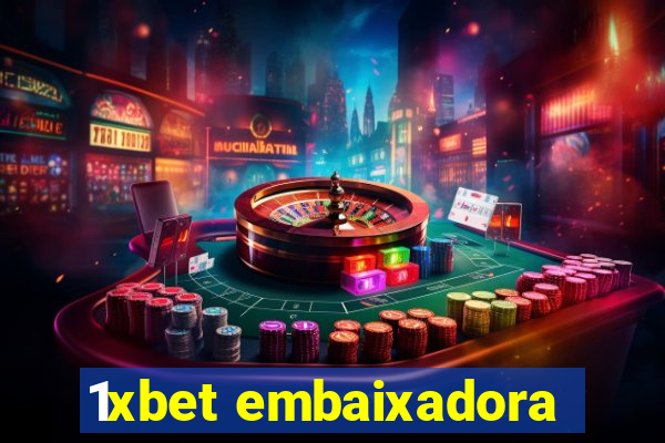 1xbet embaixadora