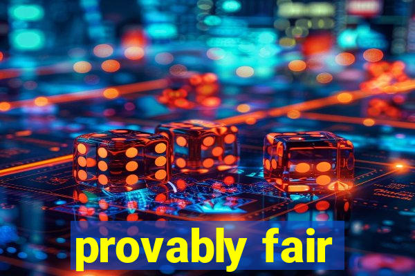 provably fair