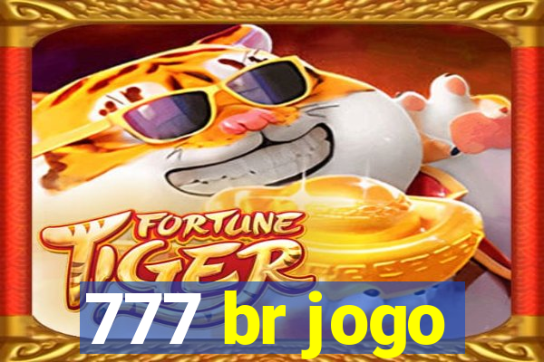 777 br jogo