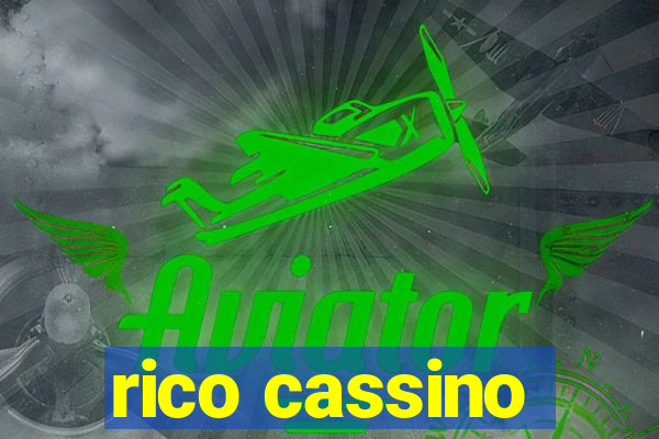 rico cassino