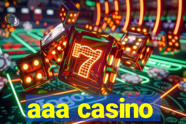 aaa casino