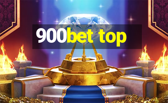 900bet top