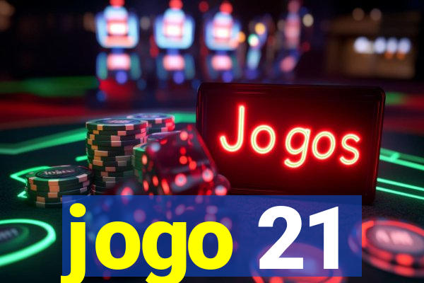 jogo 21