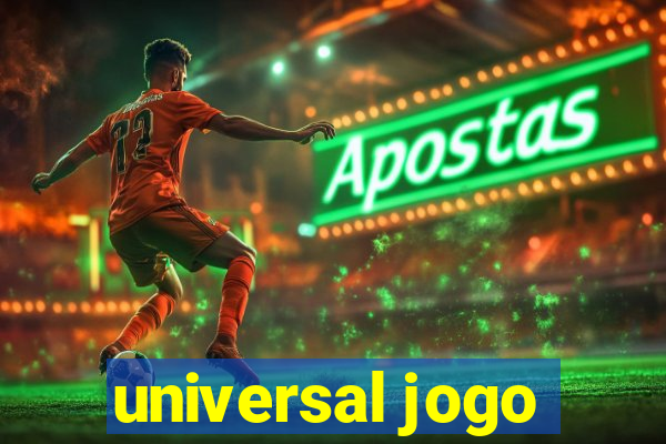 universal jogo