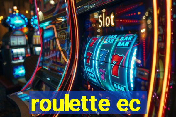 roulette ec