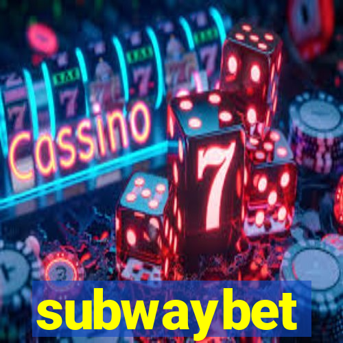 subwaybet