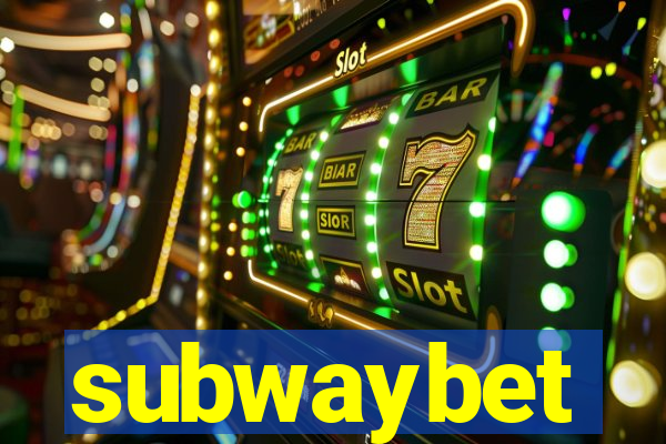 subwaybet