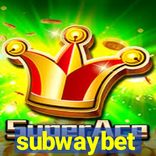 subwaybet