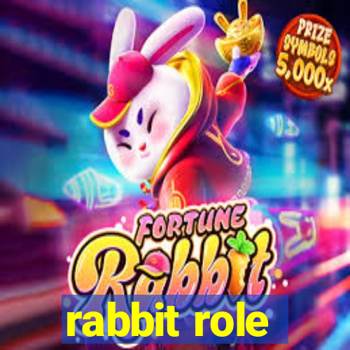 rabbit role