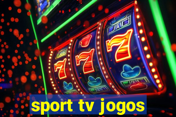 sport tv jogos