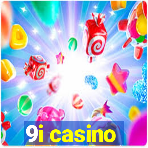 9i casino