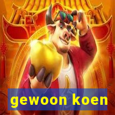 gewoon koen