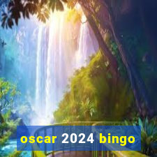 oscar 2024 bingo