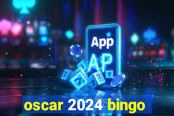 oscar 2024 bingo