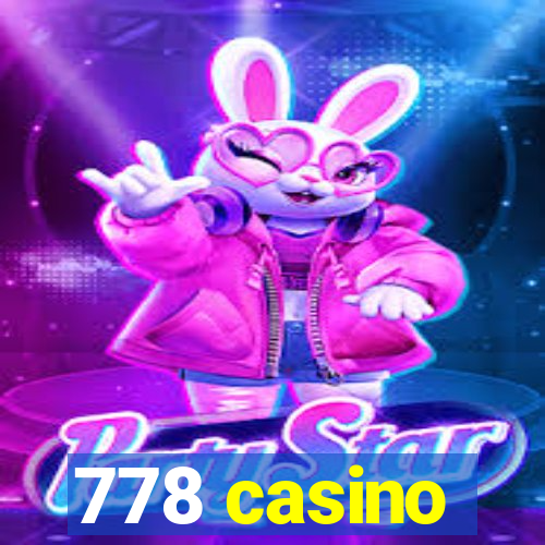 778 casino