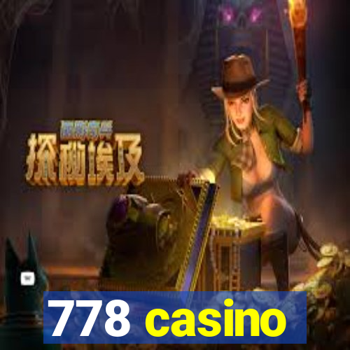 778 casino