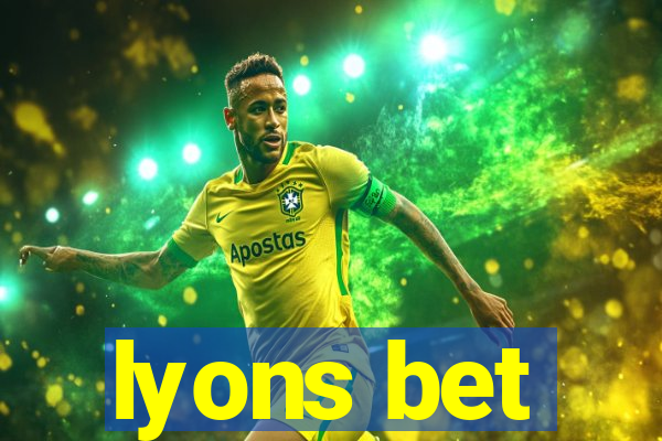 lyons bet