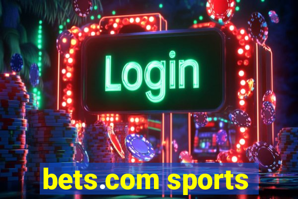 bets.com sports