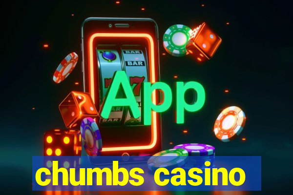 chumbs casino