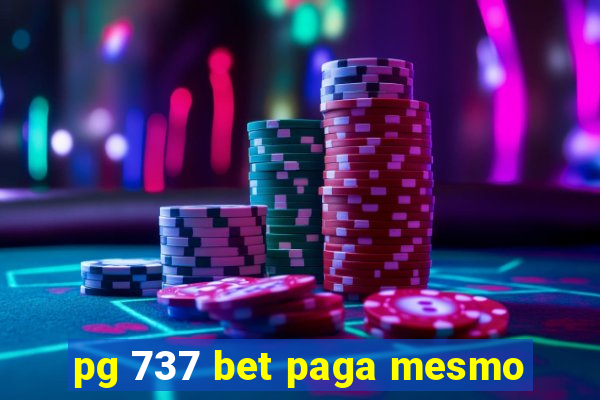 pg 737 bet paga mesmo