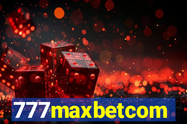 777maxbetcom