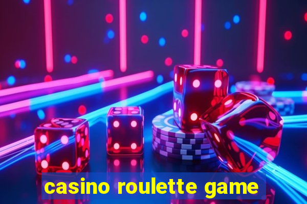 casino roulette game