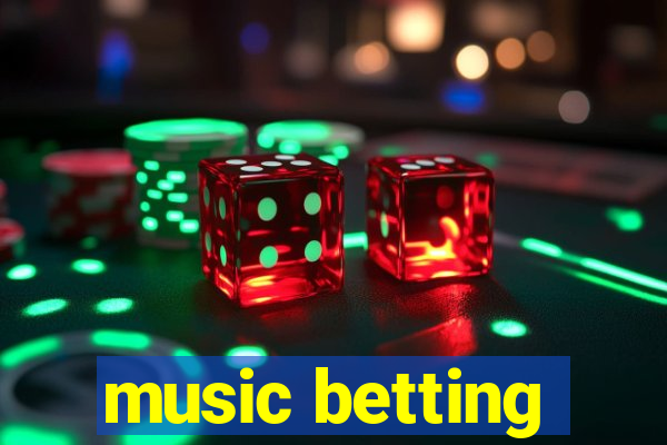 music betting