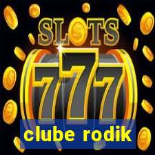 clube rodik