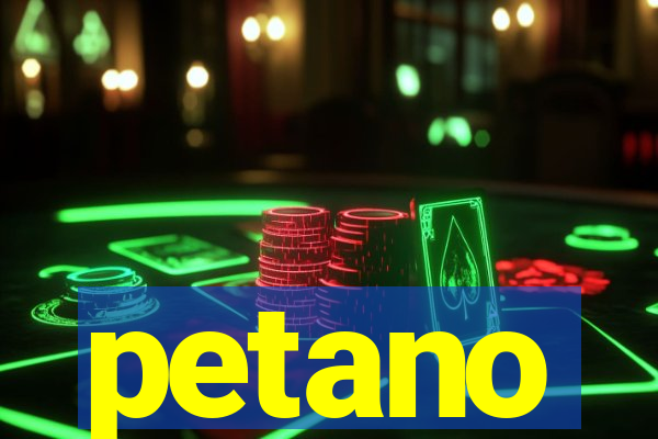 petano