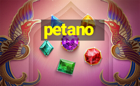 petano