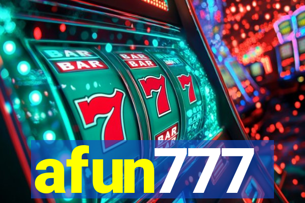 afun777