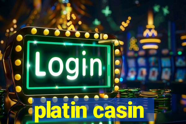 platin casin