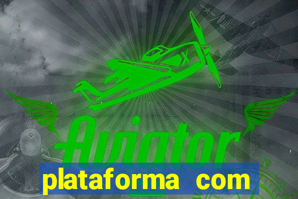 plataforma com bonus de cadastro