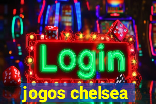 jogos chelsea