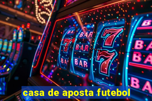 casa de aposta futebol