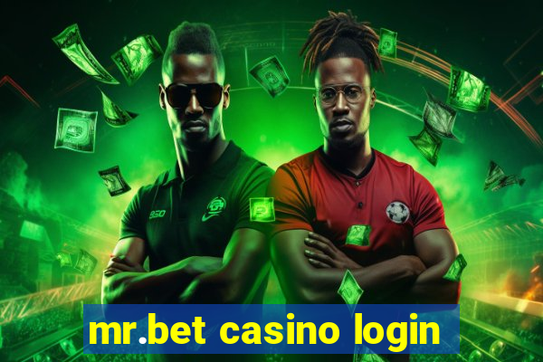 mr.bet casino login