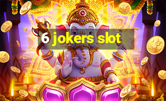 6 jokers slot