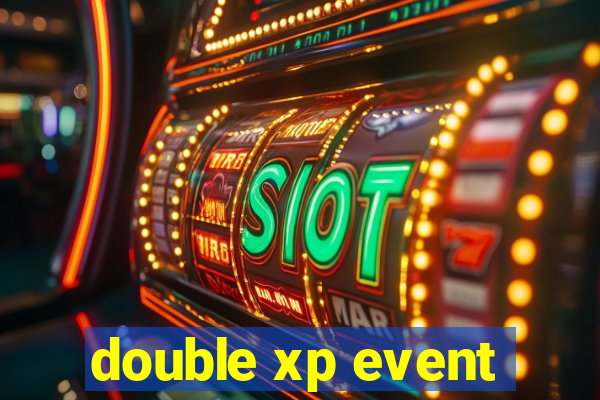 double xp event