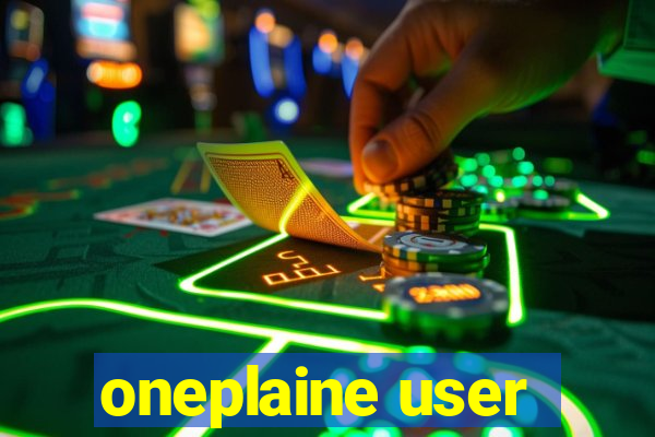 oneplaine user