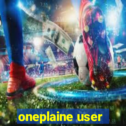 oneplaine user