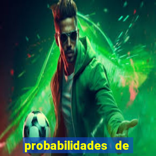 probabilidades de jogos de hoje