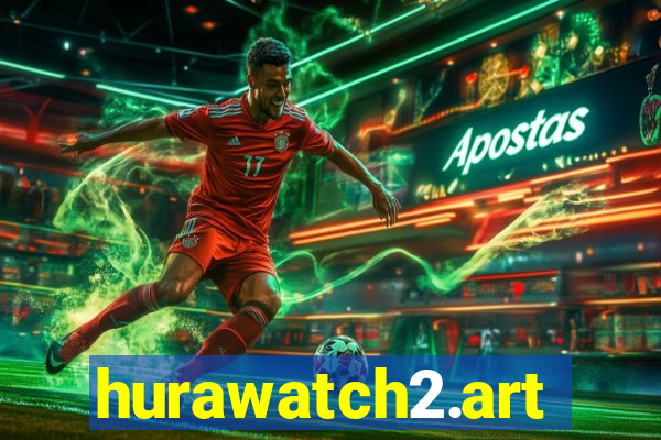 hurawatch2.art