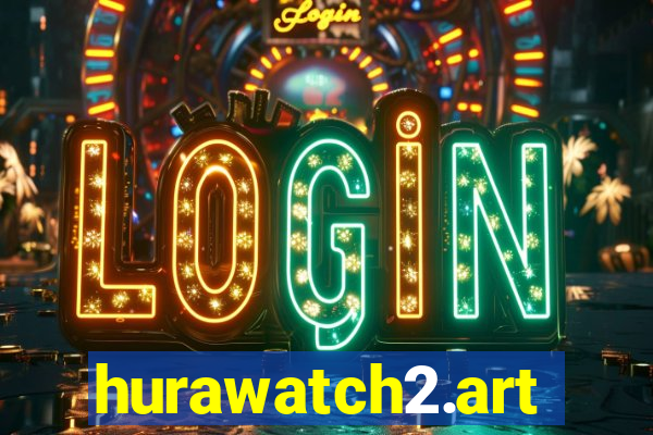 hurawatch2.art