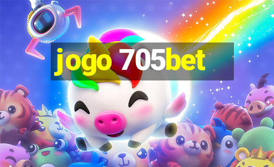 jogo 705bet